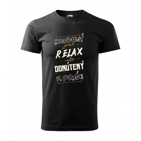 Pánske - zrodený pre relax