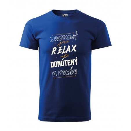 Pánske - zrodený pre relax